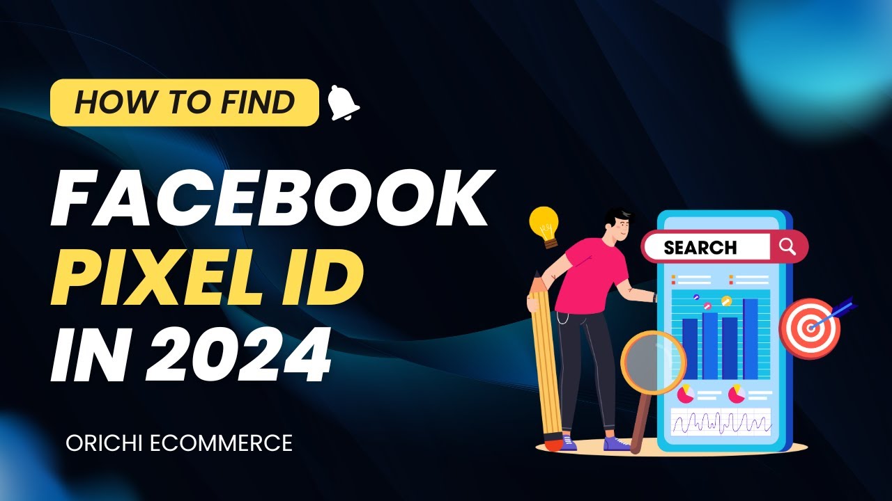 How To Find Your Facebook Pixel ID [2024]