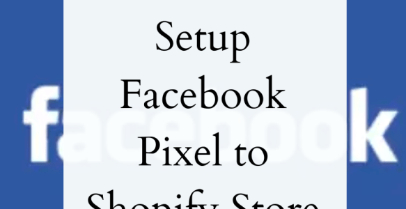 How to Install Facebook Pixel to Shopify Store 2023