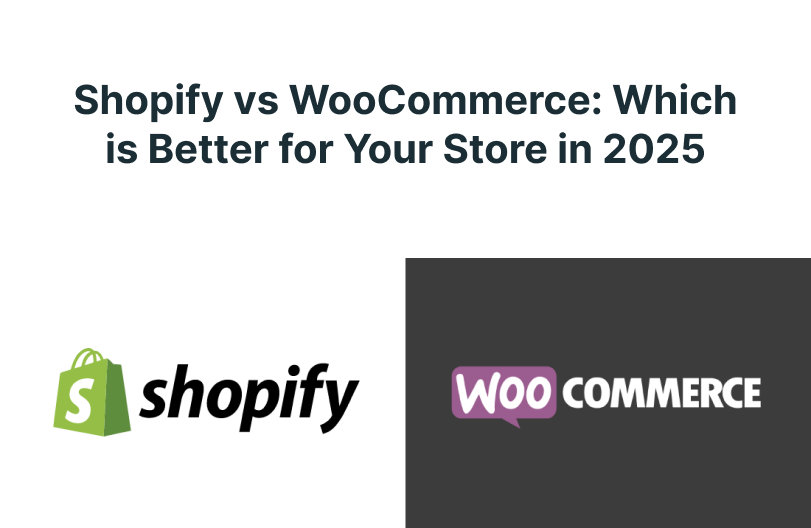 Shopify vs WooCommerce: Which is Better for Your Store in 2025 | Orichi ...