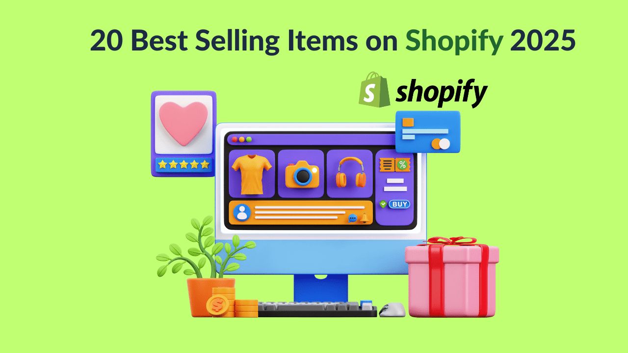 Top Selling Items 20 Best Selling Items on Shopify 2025 | Orichi eCommerce