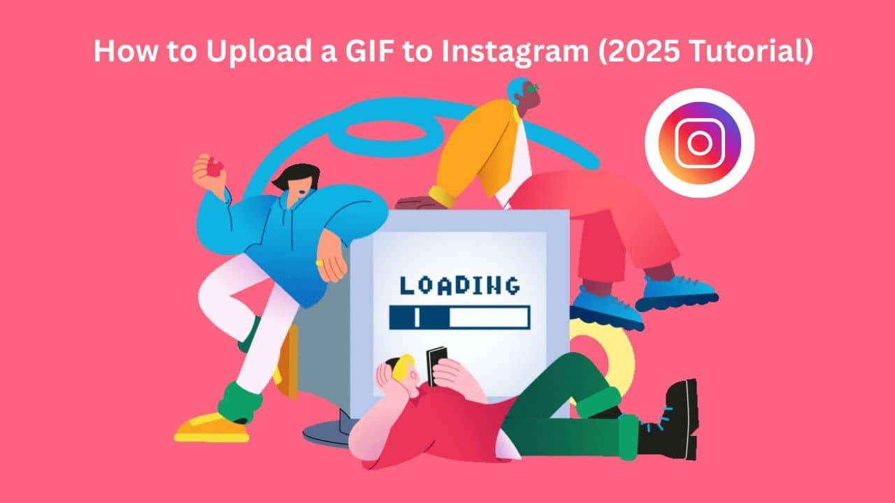 Uplaoding Gif How to Upload a GIF to Instagram (2025 Tutorial) | Orichi eCommerce