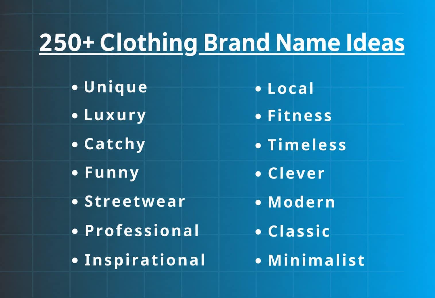 Clothing Brand Names Ideas: 250+ Apparel Brand Names to Name the Clothing Brand