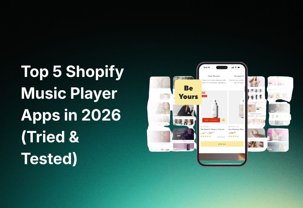 5 Best Shopify Music Player Apps for 2026