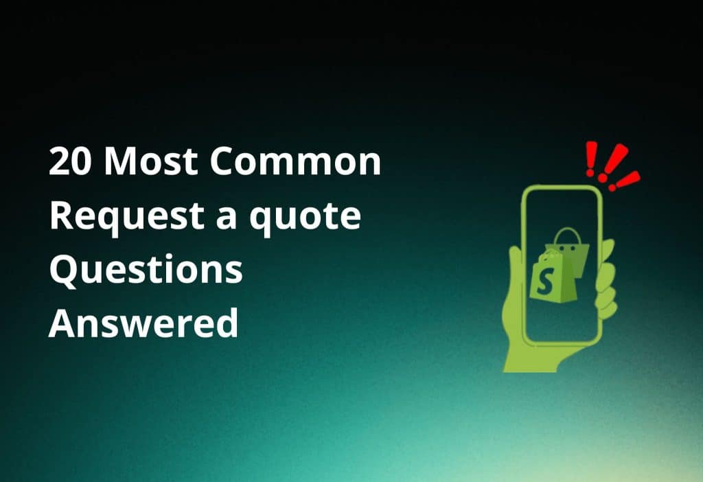 20-most-common-request-a-quote-questions-answered