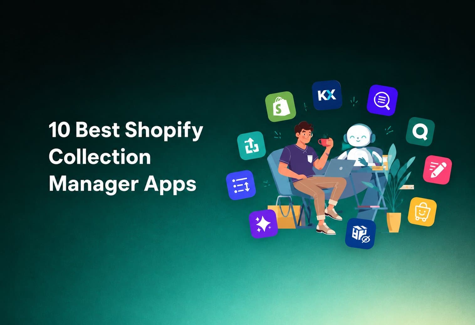 best-shopify-collection-manager-apps