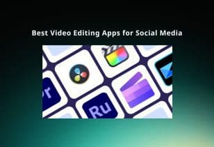 12 Best Video Editing Apps for Social Media in 2026