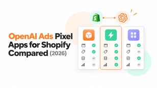 OpenAI Ads Pixel Apps for Shopify Compared (2026)