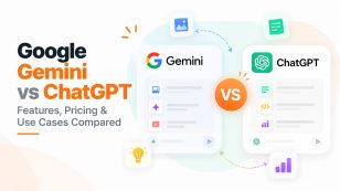 Google Gemini vs ChatGPT: Features, Pricing & Use Cases Compared
