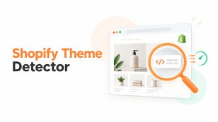 Shopify Theme Detector: Find Out What Theme Any Store Is Using