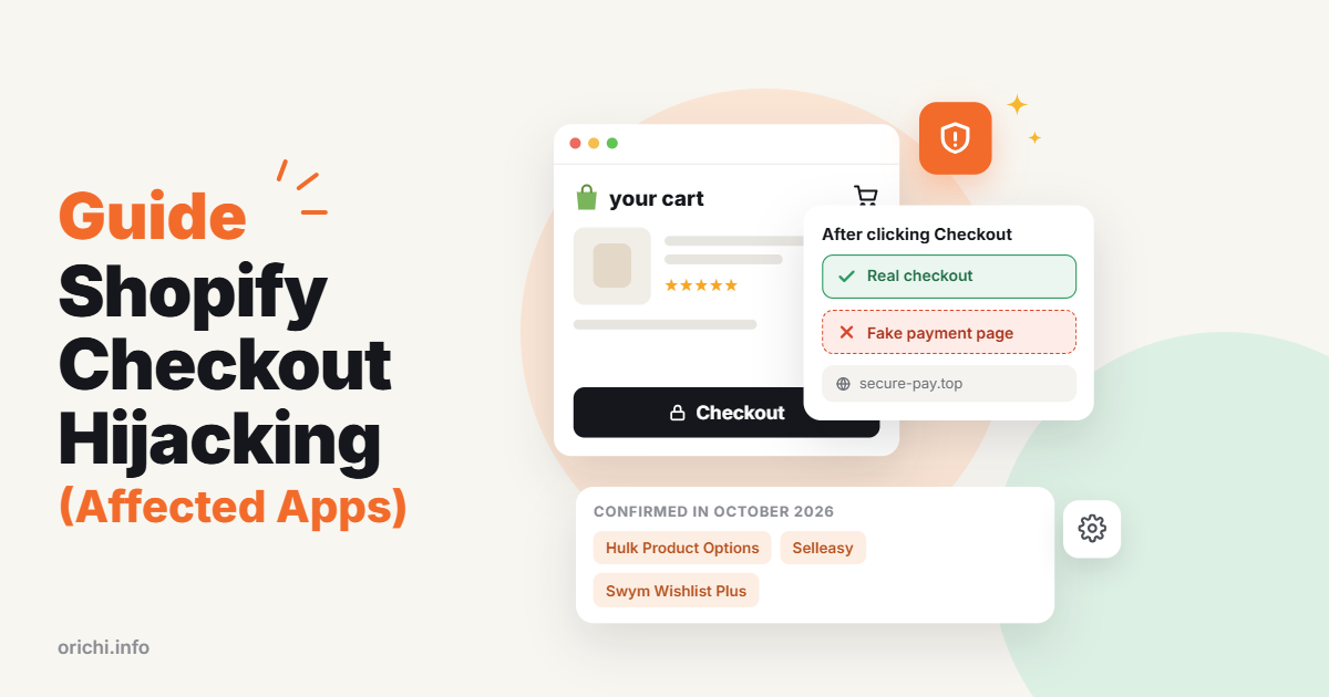 https://orichi.info/shopify-checkout-hijacking/