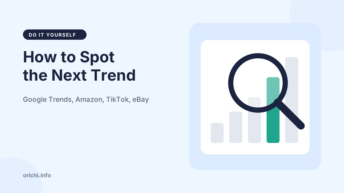 How to find trending products with Google Trends, Amazon, TikTok and eBay
